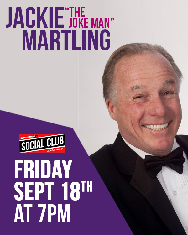 JACKIE THE JOKE MAN MARTLING @ THE SOCIAL CLUB
